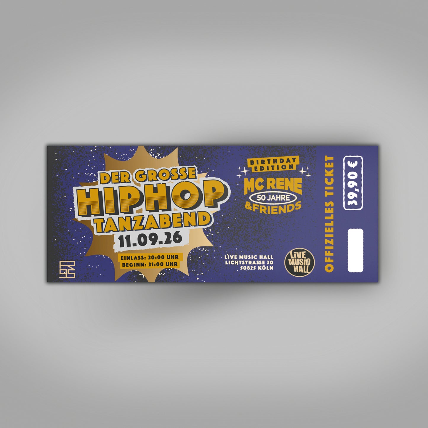 Limitiertes Hardticket (200 Stück) – Der große Hip-Hop Tanzabend (MC Rene 50 Jahre & Friends | 11.09.2026 Köln)