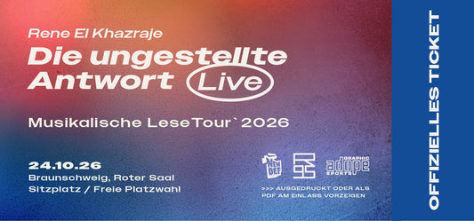 MC Rene die ungestellte Antwort Lesung Braunschweig Ticket